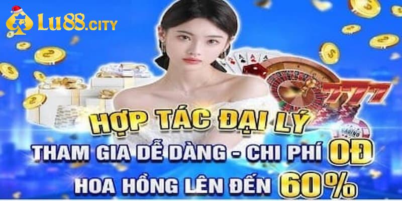 Trở thành đại lý Lu88 chỉ với vài bước đơn giản