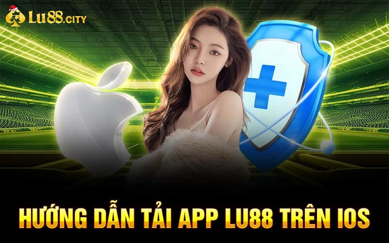 Các bước tải app Lu88 đơn giản nhất