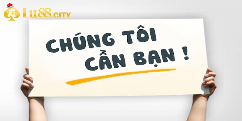 Phúc lợi hấp dẫn khi tham gia ứng tuyển tại Lu88